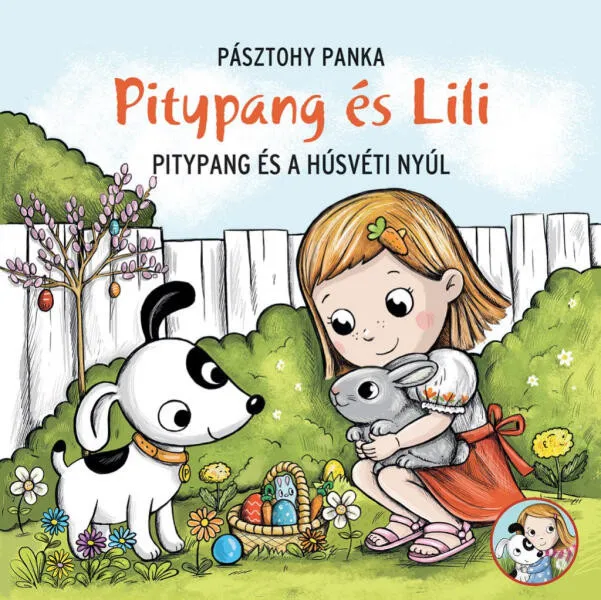 Pitypang és a húsvéti nyúl (ISBN: 9786151150580) Akciós ár