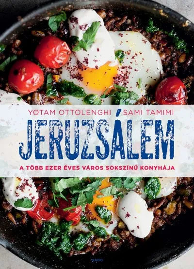 Végkiárusítás Jeruzsálem - A több ezer éves város sokszínű konyhája