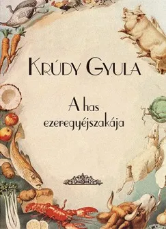 Azonnal elérhető A has ezeregyéjszakája