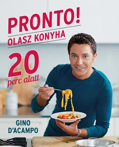 PRONTO! Olasz konyha 20 perc alatt Árengedmény