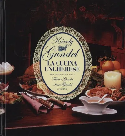 Szuper ajánlat La Cucina Ungherese - Rielaborato dai figli