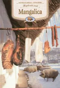 Mangalica - Megőrzött ízek Korlátozott ajánlat