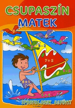 Olcsóbb Csupaszín matek: Sportoljunk együtt!