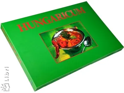Rendeld meg most Hungaricum - Hungarian culinary art