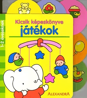 Akció Kicsik képeskönyve: Játékok