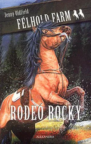 Rodeó Rocky Exkluzív ajánlat