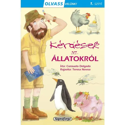 Legkelendőbb Olvass velünk! (1) - Kérdések az állatokról