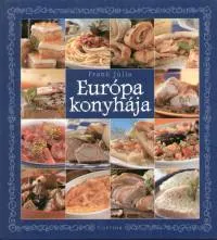 Európa konyhája - Válogatás 25 ország receptjeiből Vedd meg most