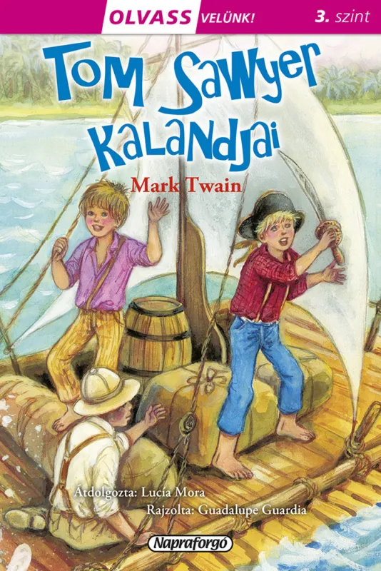 Exkluzív ajánlat Olvass velünk! (3) - Tom Sawyer kalandjai