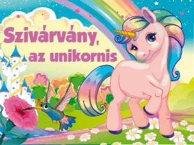 Azonnali szállítás Szivárvány, az unikornis