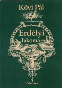 Gyors kiszállítás Erdélyi lakoma