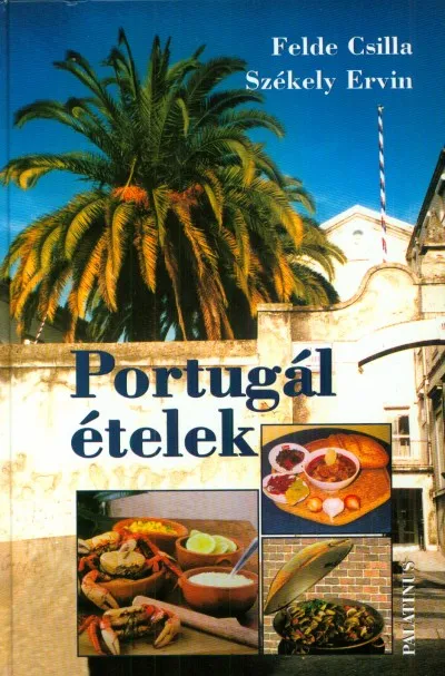 Portugál ételek Azonnal elérhető