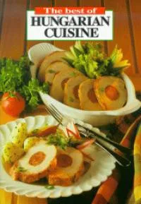 Rendeld meg most The best of Hungarian cuisine - (kis magyar konyha)