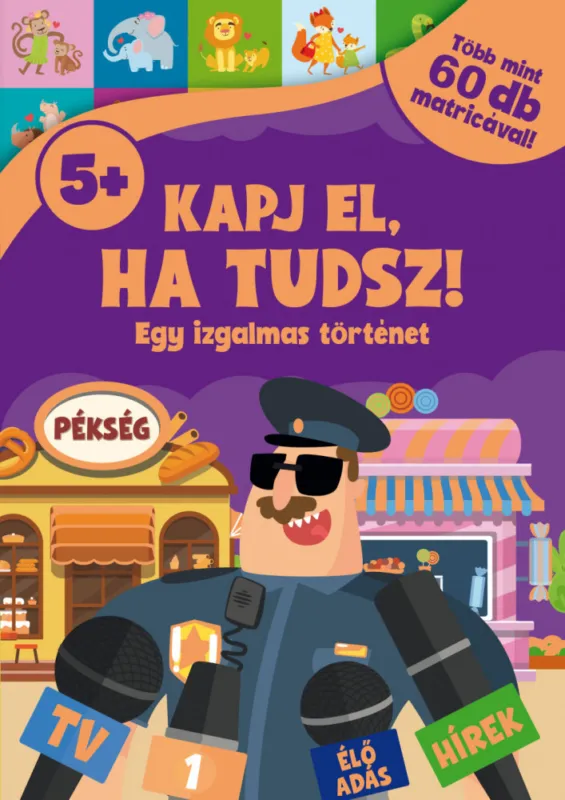 Kapj el, ha tudsz! - Egy izgalmas történet Olcsóbb