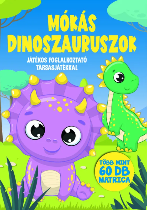 Prémium Mókás Dinoszauruszok