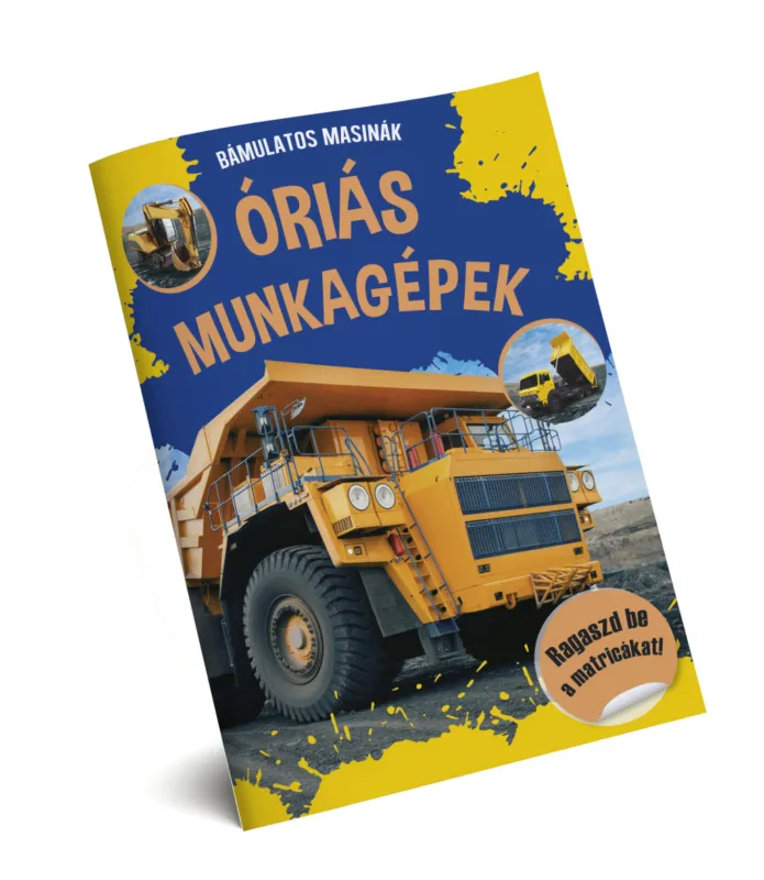 Prémium Óriás munkagépek - beragasztható matricákkal - ÚJ