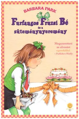 Furfangos Fruzsi Bé és a süteménynyeremény Kiárusítás