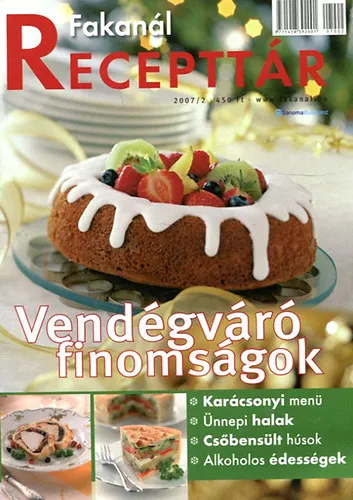 Prémium Fakanál recepttár - Vendégváró finomságok
