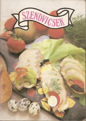 Szendvicsek Szuper ajánlat