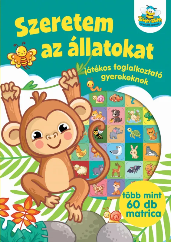 Szeretem az állatokat - játékos foglalkoztató gyerekeknek Népszerű