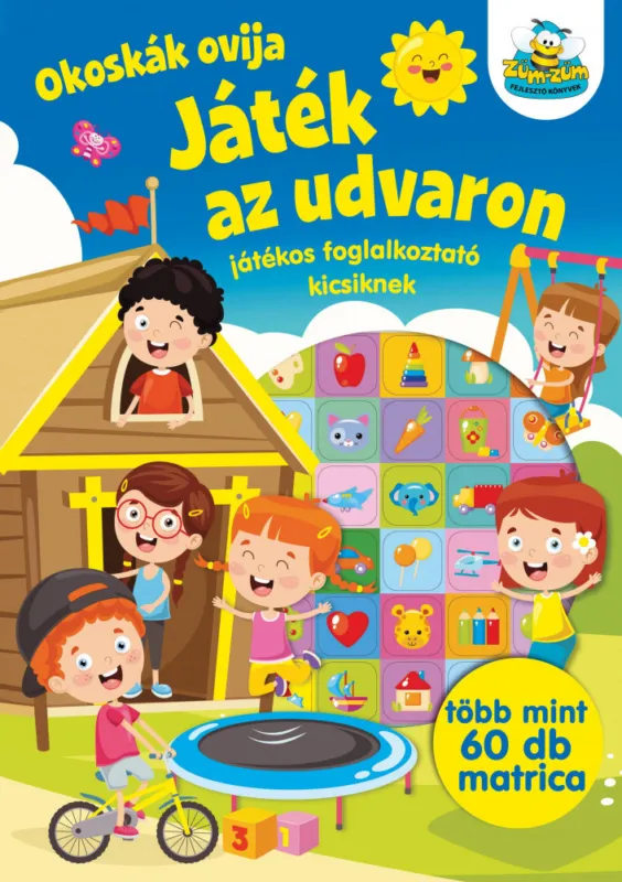 Okoskák ovija - Játék az udvaron Szuper ajánlat