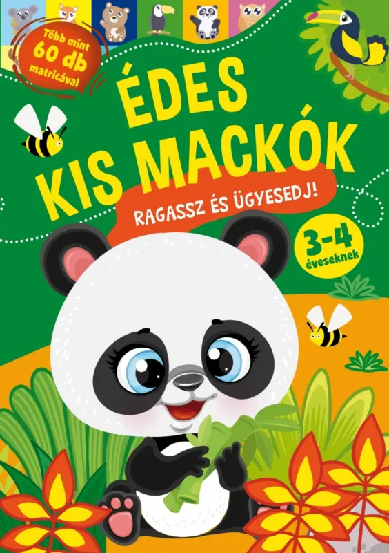 Édes kis mackók - Ragassz és ügyesedj! Expressz szállítás