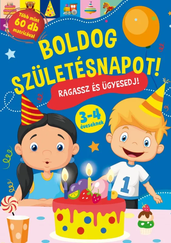 Boldog születésnapot! - Ragassz és ügyesedj! Legjobb ár