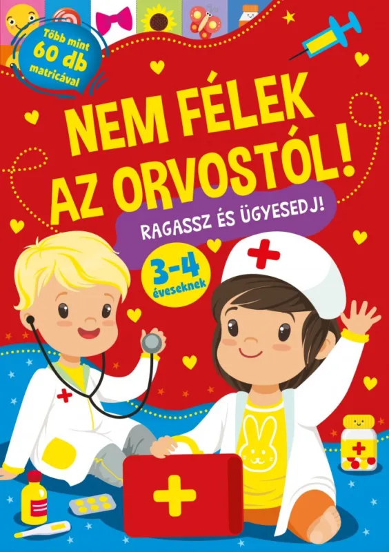Szezonális akció Nem félek az orvostól! - Ragassz és ügyesedj!