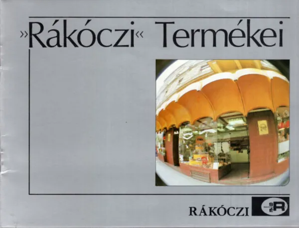 "Rákóczi" Termékei Akciós ár