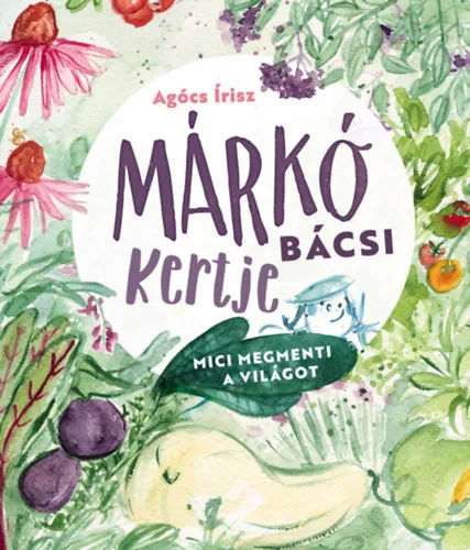 Márkó bácsi kertje Kiárusítás