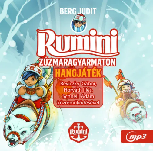 Biztonságos fizetés Rumini Zúzmaragyarmaton - hangoskönyv