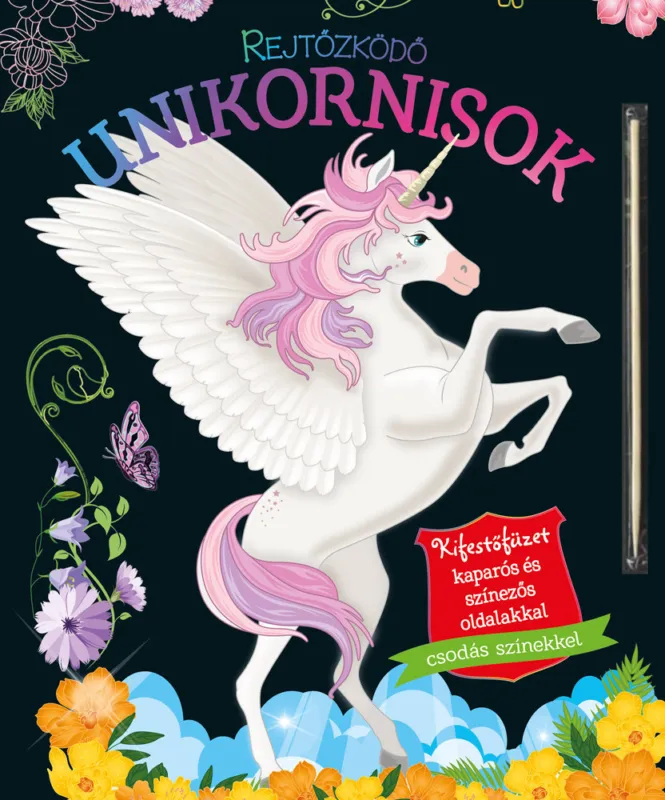Rejtőzködő unikornisok 1. - Kifestőfüzet kaparós és színezős oldalakkal Különleges ajánlat