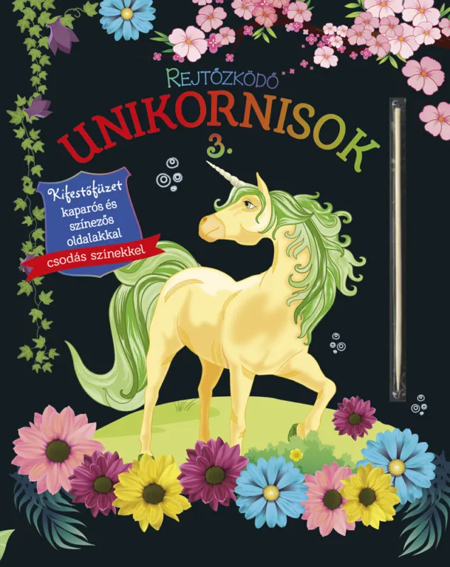 Rejtőzködő unikornisok 3. - Kifestőfüzet kaparós és színezős oldalakkal Alacsony ár