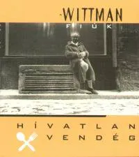 Végkiárusítás Hívatlan vendég - ÉTTEREMKRITIKÁK