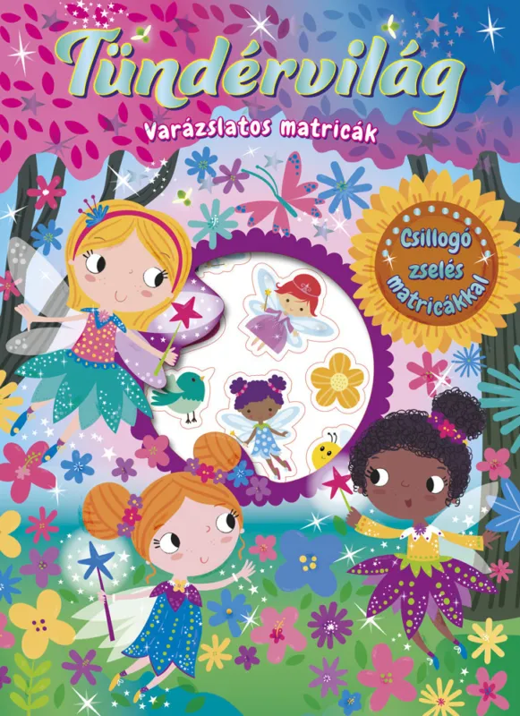 Legnépszerűbb Varázslatos matricák - Tündérvilág