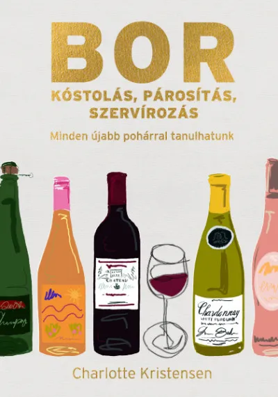 Borkóstolás, párosítás, szervírozás Legjobb ár