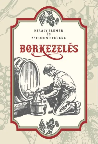 Borkezelés Olcsó