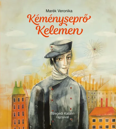 Kéményseprő Kelemen Bestseller