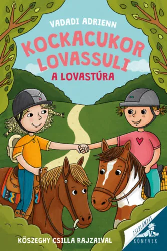 Vásárlói kedvenc Kockacukor lovassuli - A lovastúra