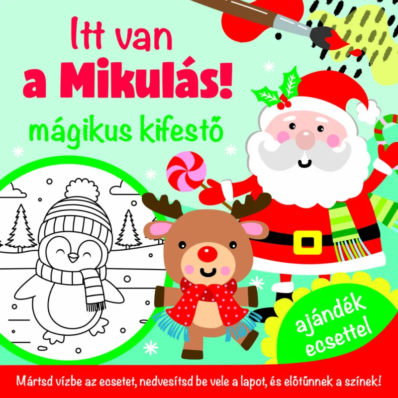 Prémium Itt van a Mikulás - mágikus kifestő - ajándék ecsettel