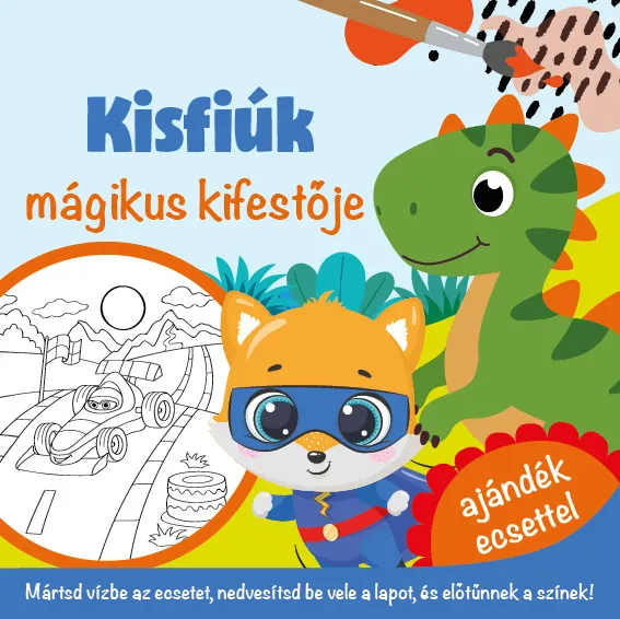 Ne maradj le Kisfiúk - mágikus kifestője - ajándék ecsettel