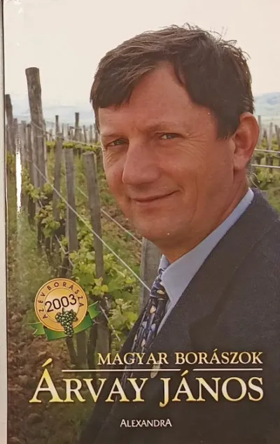 Magyar borászok - Árvay János Olcsó
