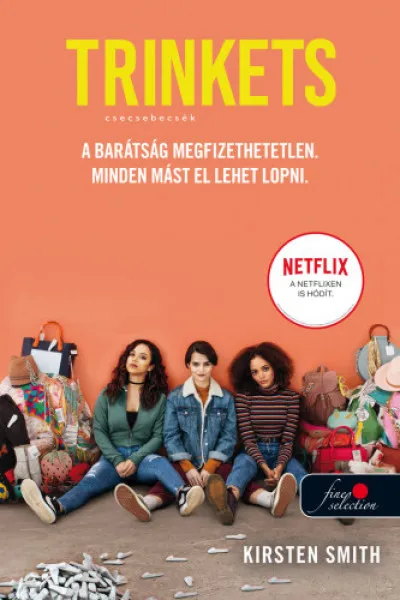 Trinkets - Csecsebecsék Expressz kézbesítés