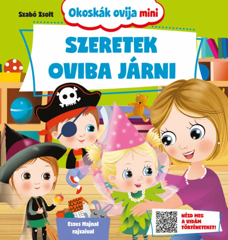 Okoskák ovija mini- Szeretek oviba járni Ne maradj le