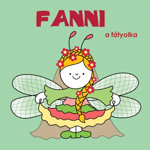 Fanni, a fátyolka Legnépszerűbb