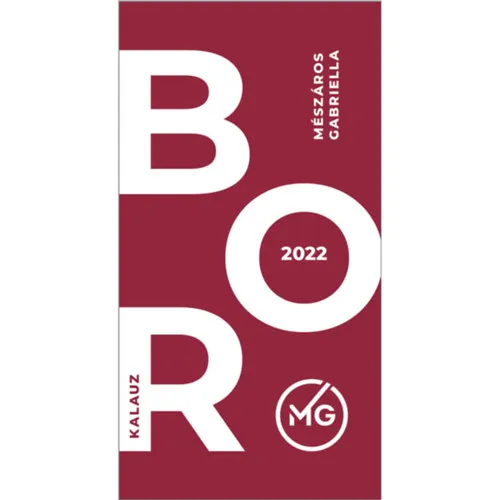 Legkelendőbb Borkalauz 2022