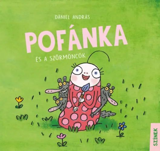 Legjobb ár Pofánka és a szőrmöncök