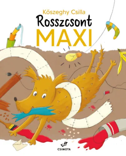 Legkelendőbb Rosszcsont Maxi