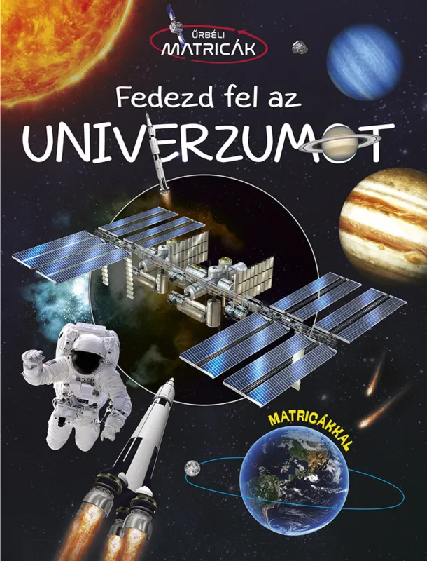 Vedd meg most Űrbéli matricák - Fedezd fel az Univerzumot