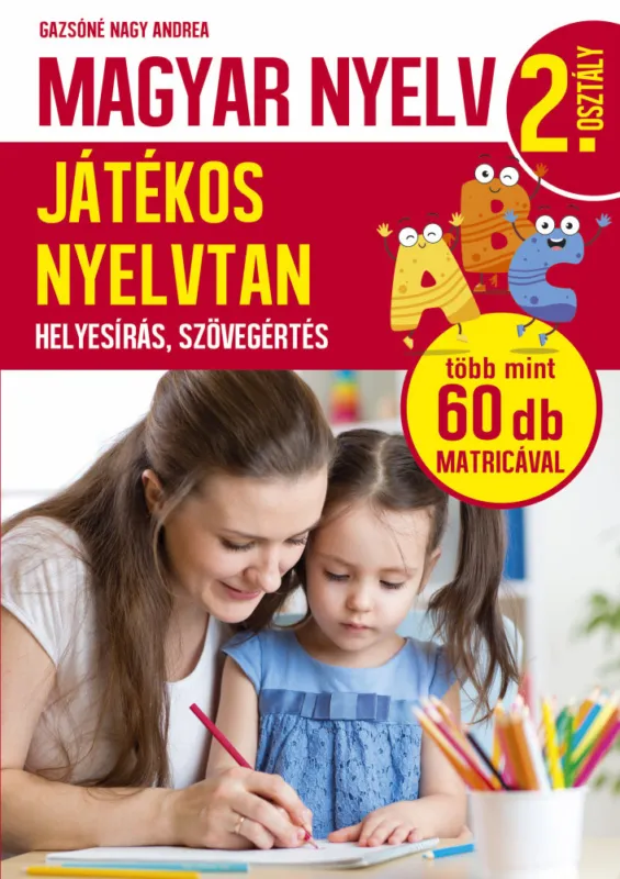 Különleges ajánlat Magyar nyelv - Játékos nyelvtan - 2. osztály
